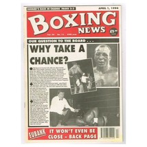 Boxing News Magazine April 1 1994 mbox3437/f Vol.50 No.13 Why take chance? - £3.09 GBP