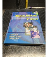 Medical Assisting: Administrative &amp; Clinical Competencies, HB Book 5th E... - £15.69 GBP