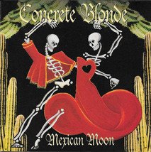 Concrete Blonde - Mexican Moon (CD) (VG+) - £2.88 GBP