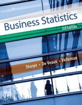 Business Statistics [Hardcover] Sharpe, Norean; De Veaux, Richard and Ve... - £13.18 GBP