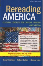 Rereading America: Cultural Contexts for Critical Thinking (EVALUATION C... - $29.39