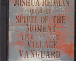 Spirit Of The Moment - Live At The Village Vanguard [Audio CD] - $12.99