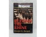 Beyond The Rhine A Screaming Eagle In Germany Hardcover Book - $23.75