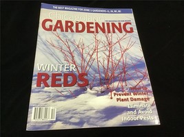 Chicagoland Gardening Magazine Nov/Dec 2011 Winter Reds, Prevent Winter Damage - £7.97 GBP
