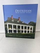 Destrehan, The Man, The House, The Legacy by John H. Lawrence Hardcover - £15.55 GBP