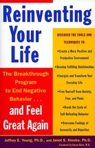 Reinventing Your Life: Breakthrough Program to End Negative Behavior...and... - £8.66 GBP