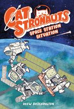 CatStronauts: Space Station Situation (CatStronauts, 3) [Paperback] Broc... - $9.79