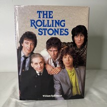 The Rolling Stones William Ruhlmann Hardcover 1993 Brompton Books - $28.00