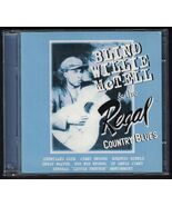 Blind Willie McTell 2xCD &quot;Blind Willie McTell &amp; The Regal Country Blues&quot;... - $19.06 CAD