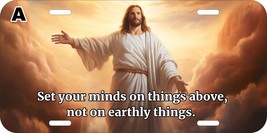 Set Your Minds Things Above Christ Jesus Christian Lord Metal License Plate B - £11.03 GBP+