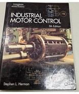 Industrial Motor Control 5th Edition Hardcover By Herman, Stephen L Very... - £14.49 GBP