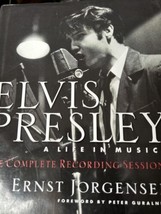 Elvis Presley Life in Music Complete Recording Sessions Hardcover VG+ - £29.62 GBP