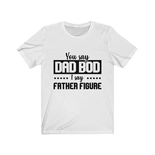 Express Your Love Gifts Dad BOD Father Figure Tshirt White