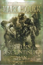 The Return of the Discontinued Man: A Burton &amp; Swinburne Adventure - £0.75 GBP