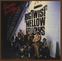 Big Twist And The Mellow Fellows – Playing For Keeps CD - £11.79 GBP