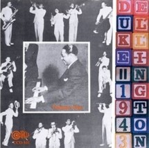 ELLINGTON,DUKE &amp; HIS ORCHESTRA 1943 VOL 1 - CD - £19.40 GBP