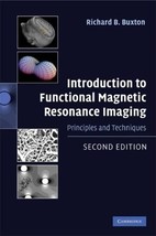 INTRODUCTION TO FUNCTIONAL MAGNETIC RESONANCE IMAGING 2nd Edition TEXTBO... - £69.98 GBP