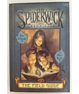 Book 1 2003 The Spiderwick Chronicles The Field Guide HC T DiTerlizzi H ... - £5.46 GBP