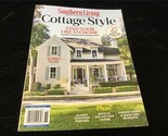 Southern Living Magazine Collector’s Edition Cottage Syle Find Your Drea... - £9.48 GBP