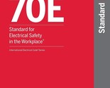 NFPA 70E, Standard for Electrical Safety in the Workplace (English, Pape... - $21.34