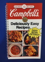 Vintage 1992 Campbell’s Deliciously Easy Recipes Cookbook Cook Book Cooking - £7.78 GBP