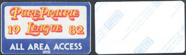 Pure Prairie League OTTO Cloth All Area Access Pass from the 1982 Something... - £5.45 GBP