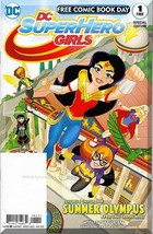 DC SuperHero Girls: FCBD Special Edition #1 (2017) *Modern Age / DC Comics* - £2.40 GBP