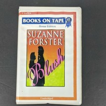 Blush Unabridged Audiobook by Suzanne Forster on Cassette Tape - $20.58