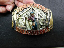 GREAT AMERICAN BUCKLE CO. Carpenters Build America 1856 Made USA 1987 EXUC - £19.48 GBP