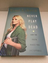 New Tomi Lahren Never Play Dead Hardcover Book - £7.45 GBP
