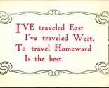 Motto Traveled East Traveled West Travel Homeward Is The Best UNP DB Pos... - $3.91