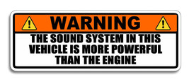 Warning Sound System More Powerful Than Engine Sticker Decal 6&quot; JDM - £3.12 GBP