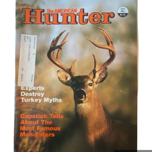 American Hunter April 1981 Big Water Honkers Hunting for Zero Turkey Myths - £6.16 GBP