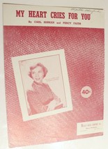 My Heart Cries For You Sheet Music 1950 - $4.94