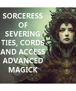 100X SORCERESS OF SEVERING TIES, CORDS AND ACCESS TO YOU WITCH MAGICK  - $224,858.50 MXN