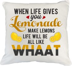 When Life Gives You Lemonade Make Lemons Humorous White Pillow Cover 18x... - £19.45 GBP+