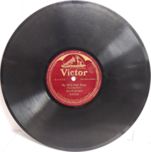 John McCormack - 78rpm single 10-inch – Victor #64426 My Wild Irish Rose - £7.02 GBP