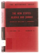 The New States: Alaska and Hawaii (The Reference Shelf, Volume 35 Number... - $3,611.98 MXN
