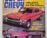 PV) Super Chevy Magazine July 1982 Volume 10, Issue 7 Camaro Corvette - €4,25 EUR