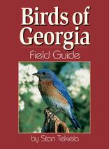 Birds of Georgia Field Guide Tekiela, Stan - £6.62 GBP