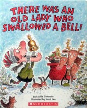 There Was An Old Lady Who Swallowed A Bell! by Lucille Colandro, Illus Jared Lee - £0.88 GBP