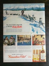 Vintage 1951 Canadian Club Whiskey Alaska Husky Dogs Full Page Original ... - £5.24 GBP