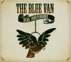 Dear Independence by The Blue Van Cd - £8.37 GBP