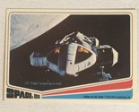 Space 1999 Trading Card 1976 #24 Eagle I - $1.97