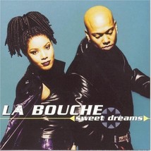 Sweet Dreams by La Bouche Cd - £8.04 GBP