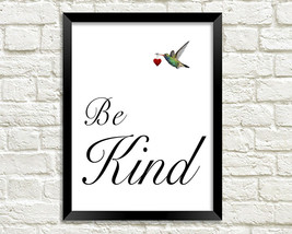 BE KIND POSTER: Kindness Typography Print with Hummingbird and Heart - £6.88 GBP+