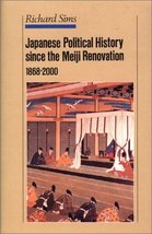 Japanese Political History Since the Meiji Renovation 1868-2000 Sims, Richard L. - £42.64 GBP