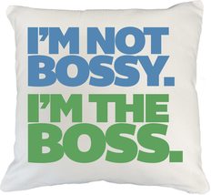 I&#39;m Not Bossy. I&#39;m The Boss. Funny White Pillow Cover For Boss Lady, Man... - £19.48 GBP+