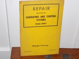 Ford Repair Manual Generating and Starting Systems 1933-1947 - $328.16 MXN