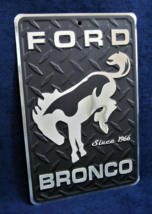 Ford Bronco -*US MADE*- Embossed Metal Sign - Man Cave Garage Shop Bar Pub Decor - $15.75